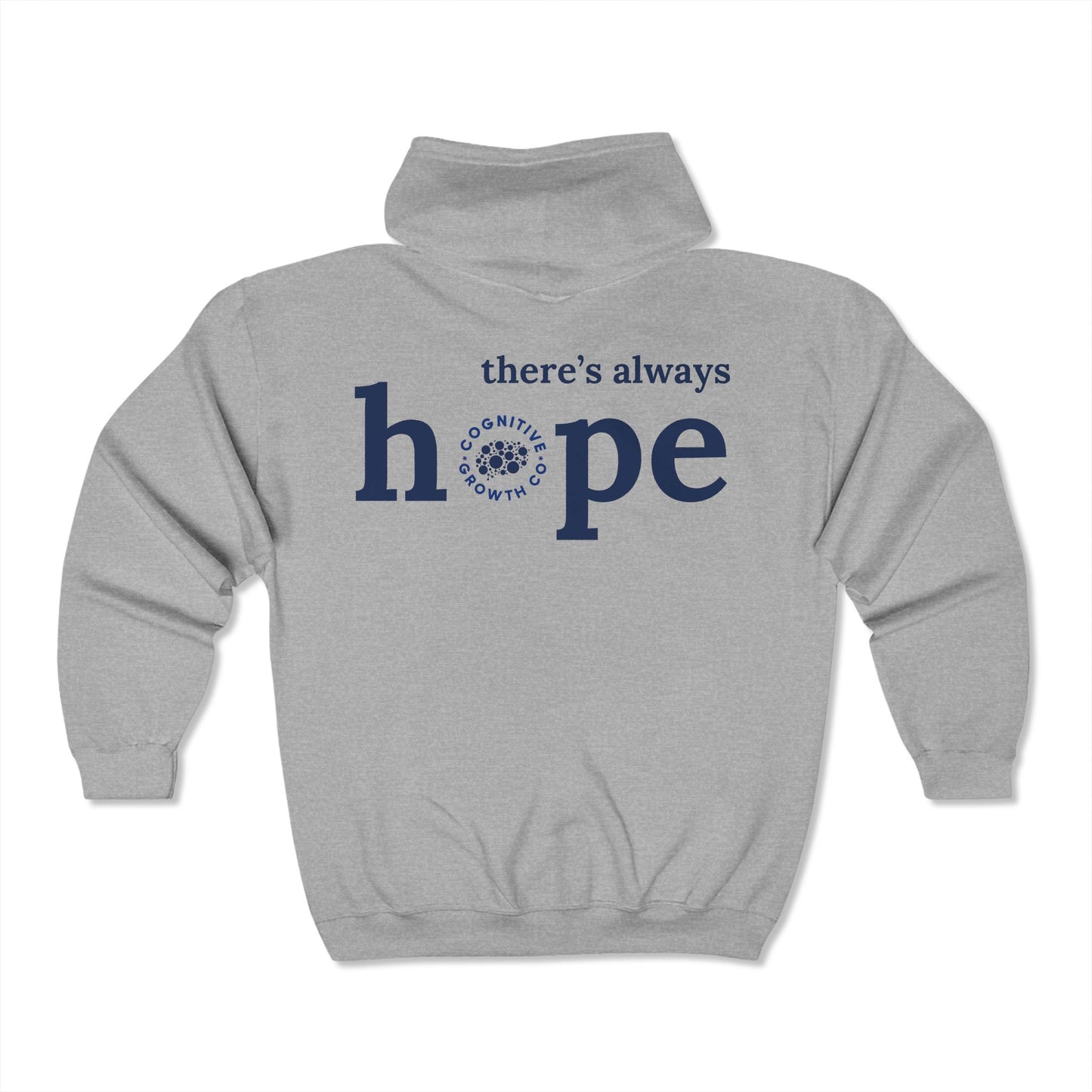 There's Always Hope Zip Hoodie